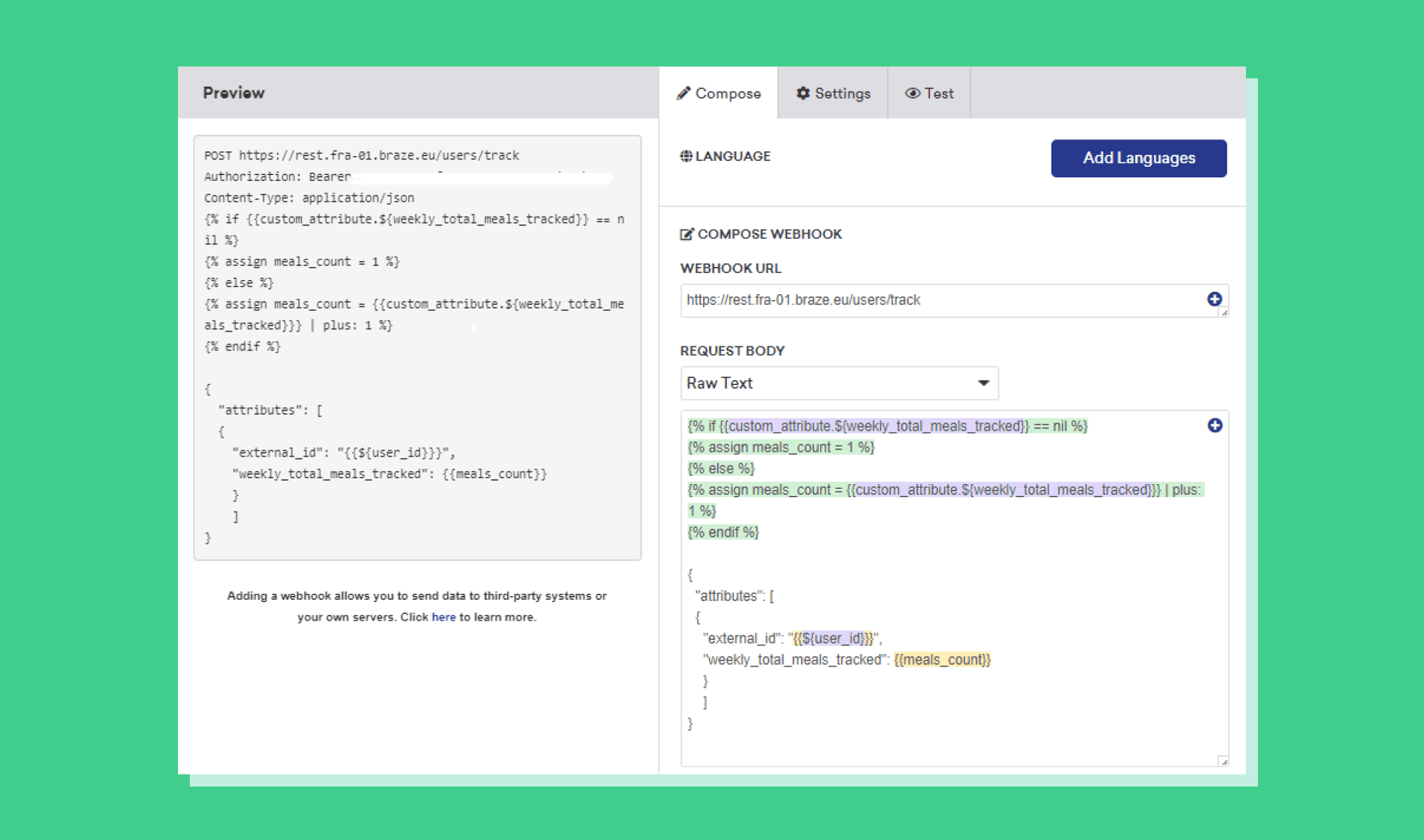 A user interface for configuring a webhook, with panels for "Preview" and "Compose Webhook" showing code snippets for a request body and attributes.