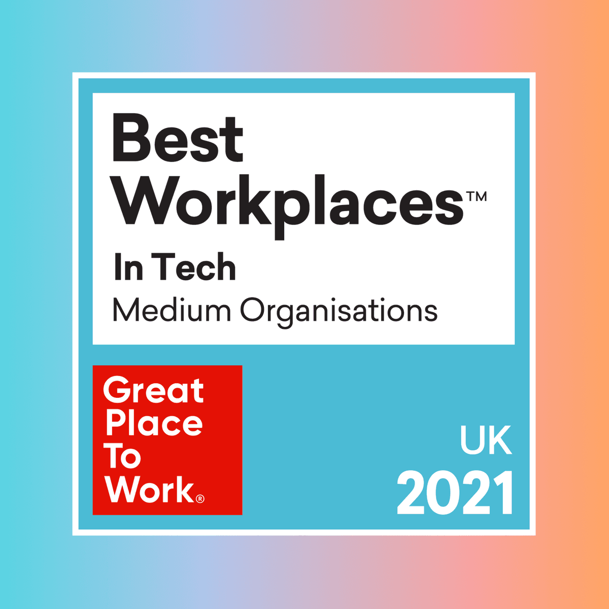 Braze in the UK Officially Named a 2021 UK’s Best Workplace™ in Tech
