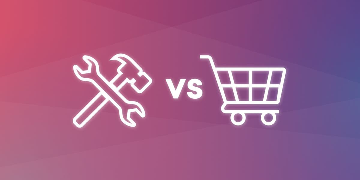 Build vs. Buy: 5 Key Considerations