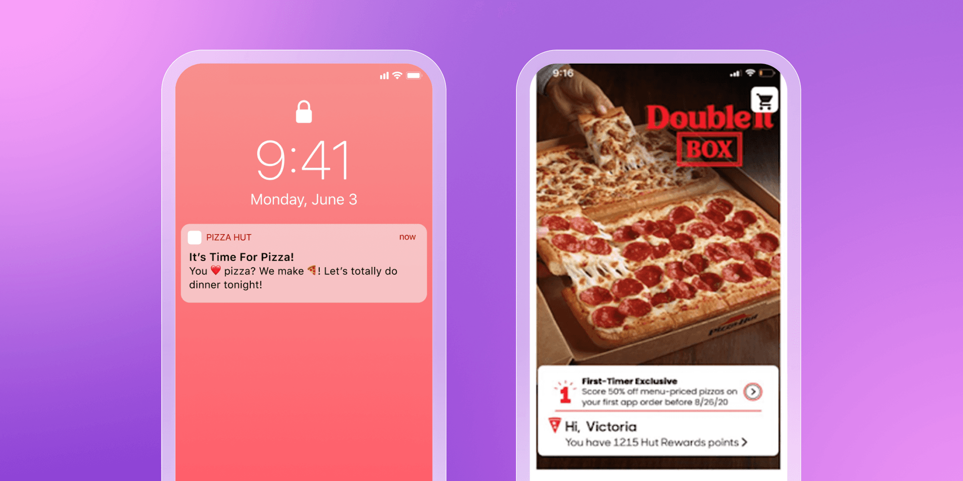 Two phone screens display Pizza Hut content: a notification for pizza on the left, and an ad for a "Double It Box" with two pizzas and an offer on the right.