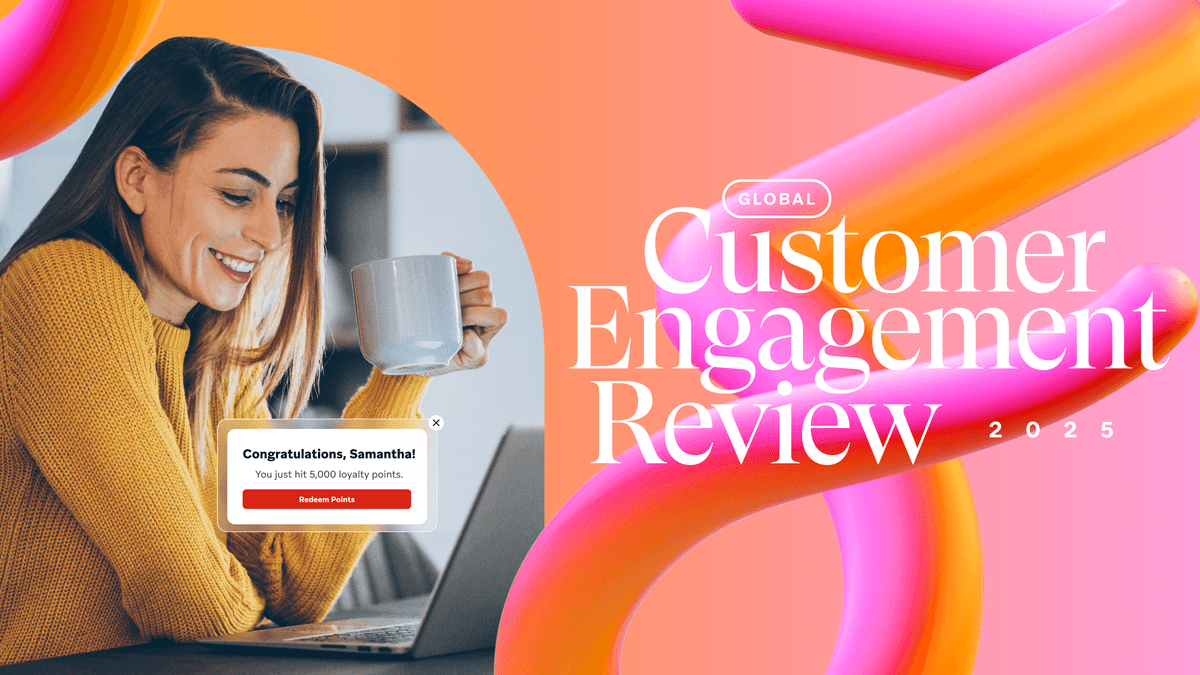 2025 Global Customer Engagement Review
