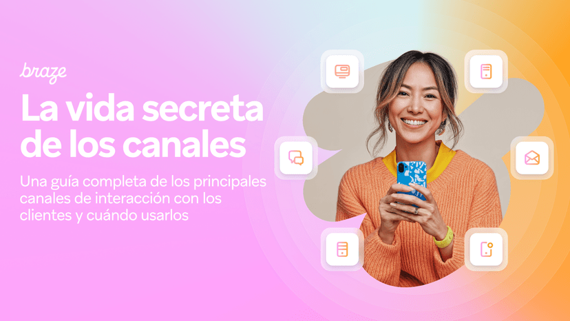 Smiling woman holding a smartphone, surrounded by digital communication channel icons. Spanish text about customer interaction.