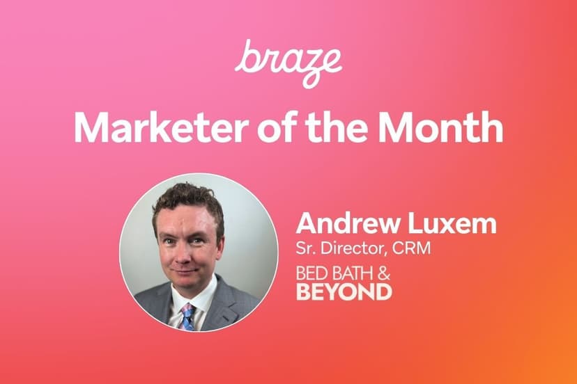 2025年11月 Braze Bonfire 今月のマーケター、アンドリュー・ラクゼム氏の画像