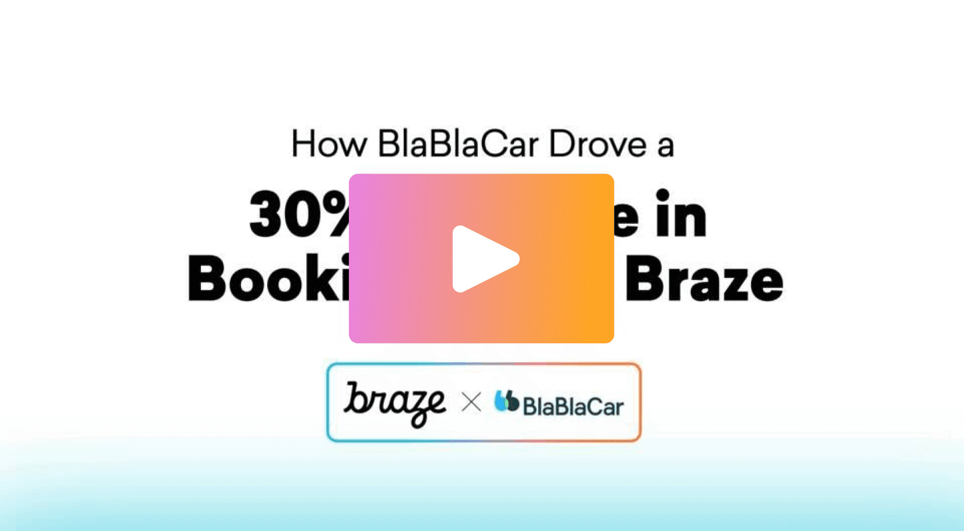 a video that says how blablacar drove a 30 % bookie in braze