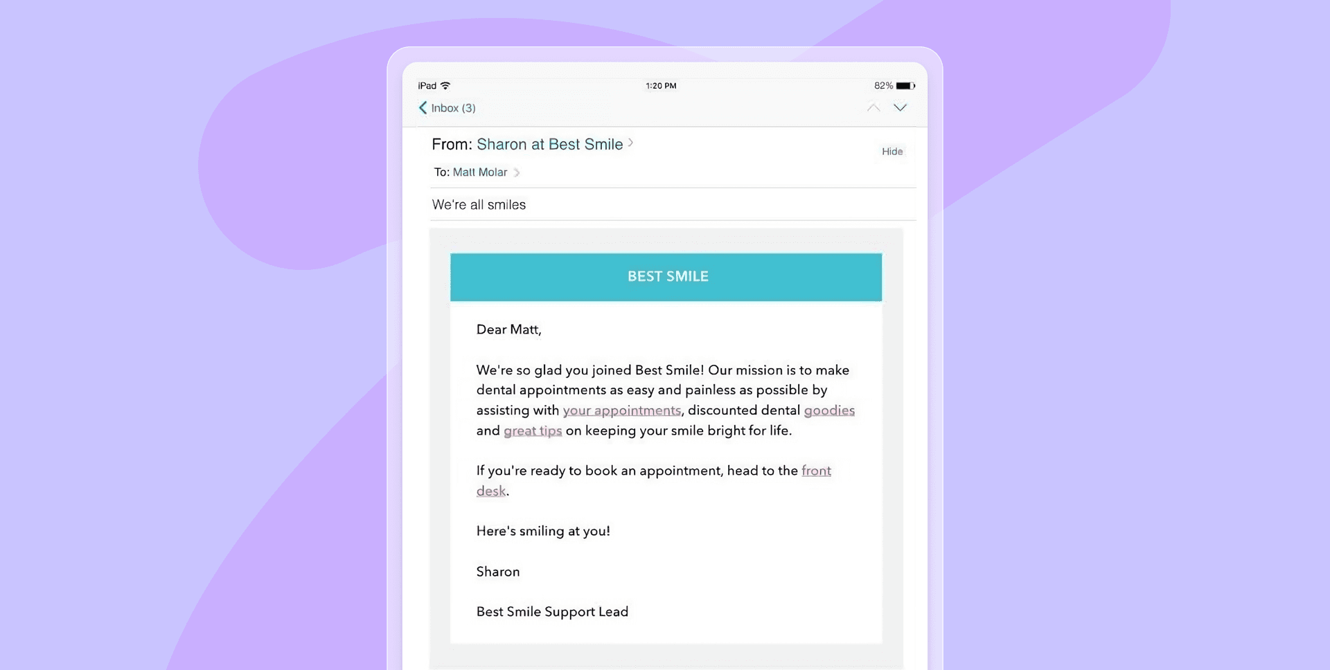 a screenshot of an email from sharon at best smile on a tablet .