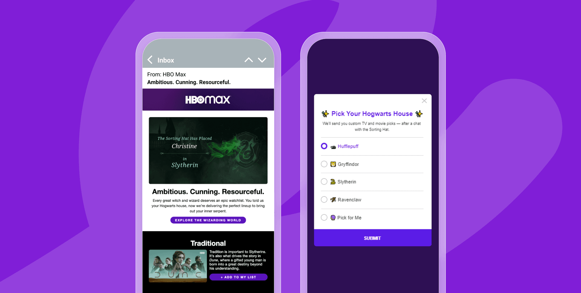 Two smartphones display app screens; one shows an HBO Max email with Slytherin content, the other a "Pick Your Hogwarts House" pop-up.