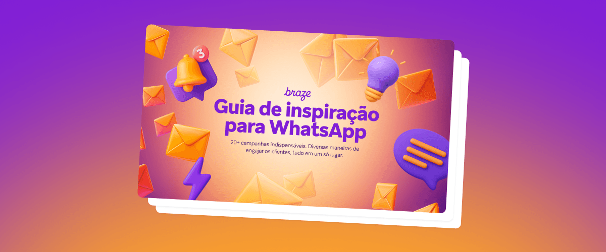 Guia de Inspiração da Braze para WhatsApp