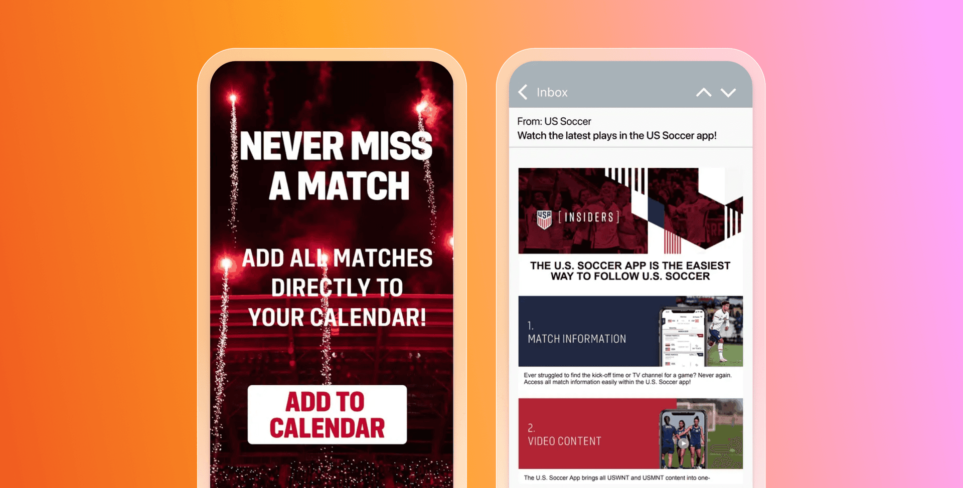 Two mobile screens display US Soccer app promotions: one for adding matches to a calendar, the other an email about app features like match info and video.
