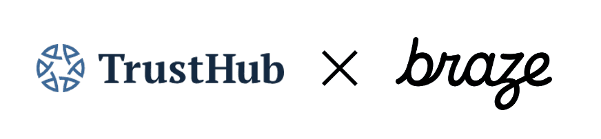 a logo that says trusthub x braze on it
