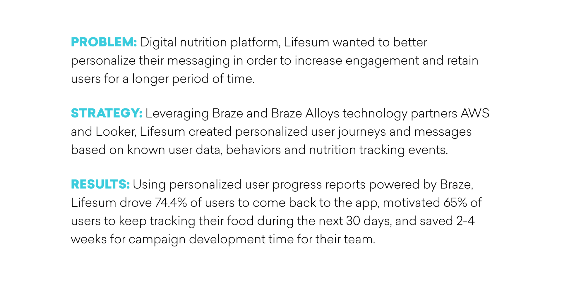 Text detailing Lifesum's case study: problem, strategy using Braze, and results including 74.4% user return, 65% continued food tracking, and 2-4 weeks saved in campaign development.