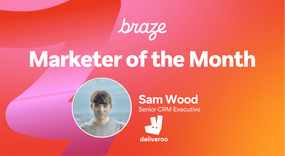 2024年11月 Braze Bonfire 今月のマーケター:Sam Wood 氏