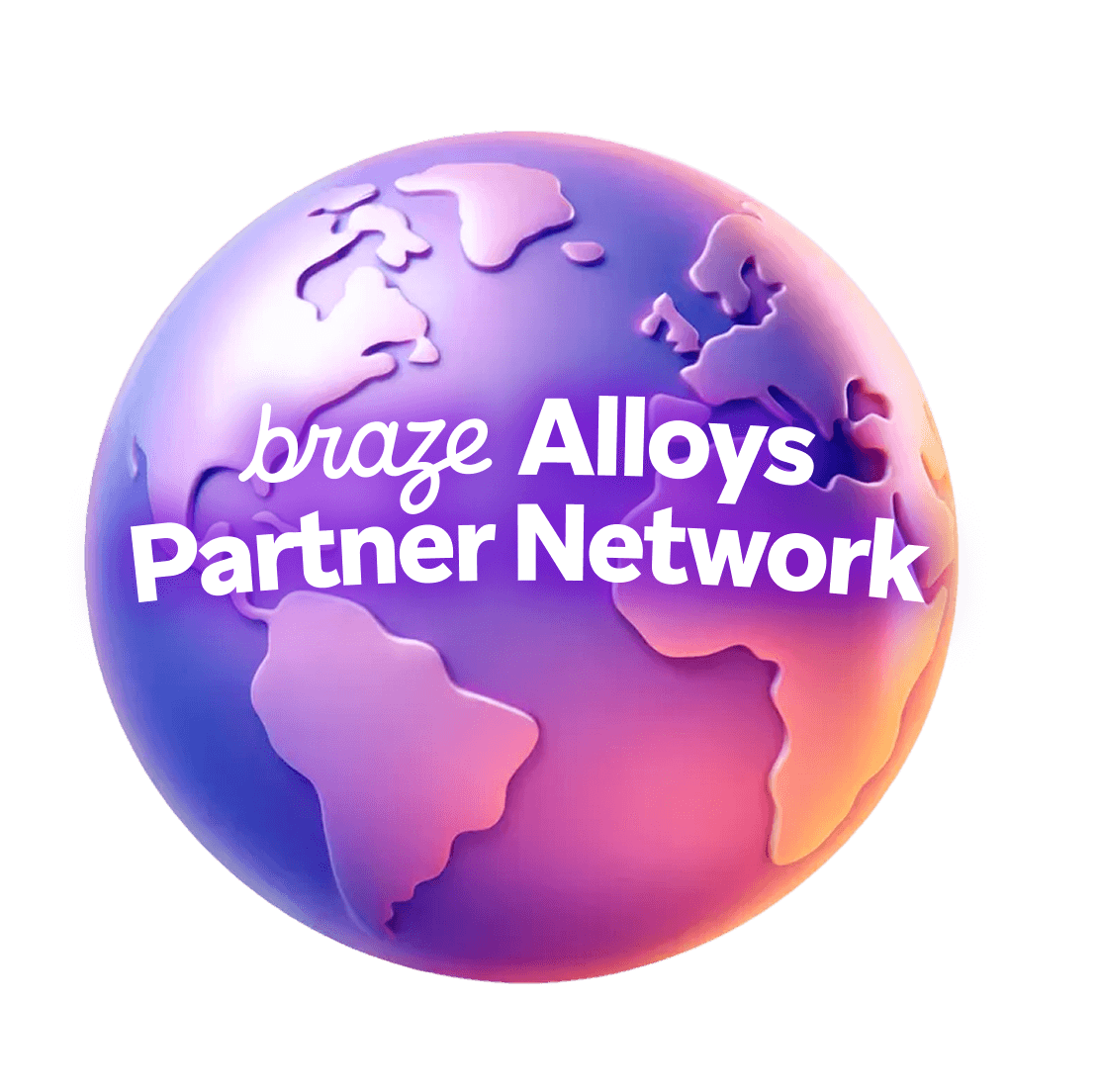 A purple and pink globe with the text "braze Alloys Partner Network" overlaid.