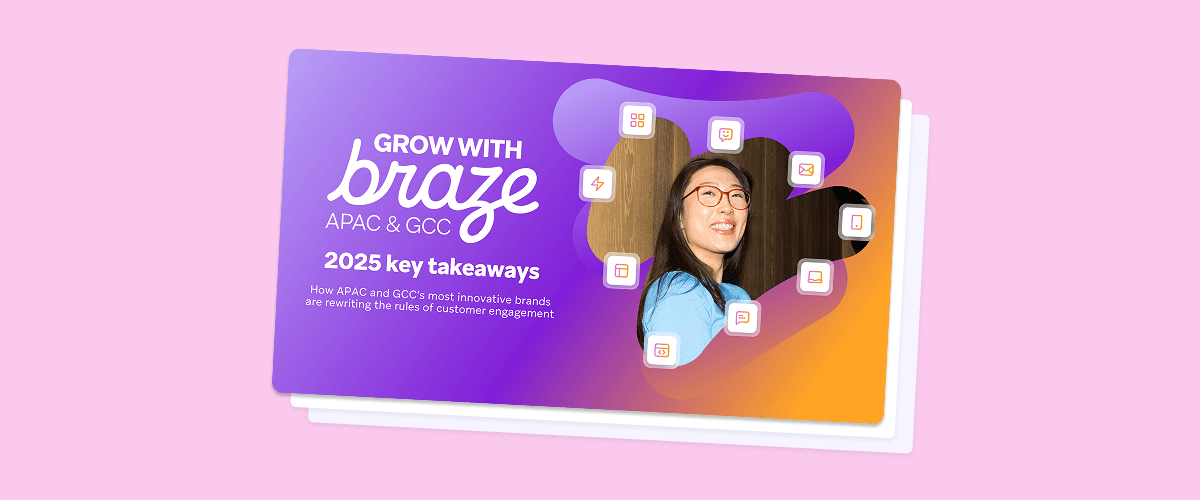 Report cover for 'GROW WITH braze APAC & GCC 2025 key takeaways' featuring a smiling woman on a purple and orange gradient background.