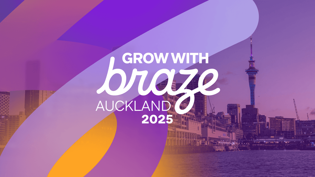 Key insights from Grow with Braze Auckland 2025