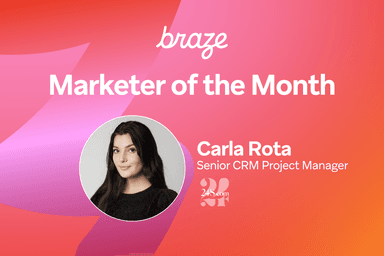 carla rota is the senior crm project manager for braze