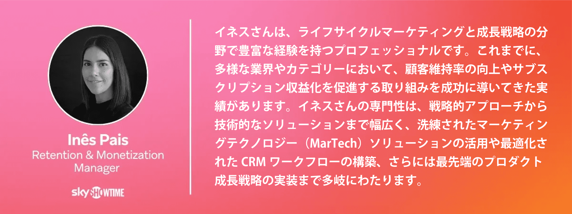 a woman named ines pais is a retention and monetization manager