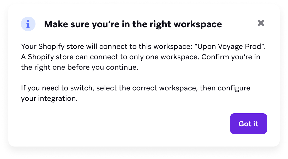 A window asking you to confirm that you’re in the right workspace.