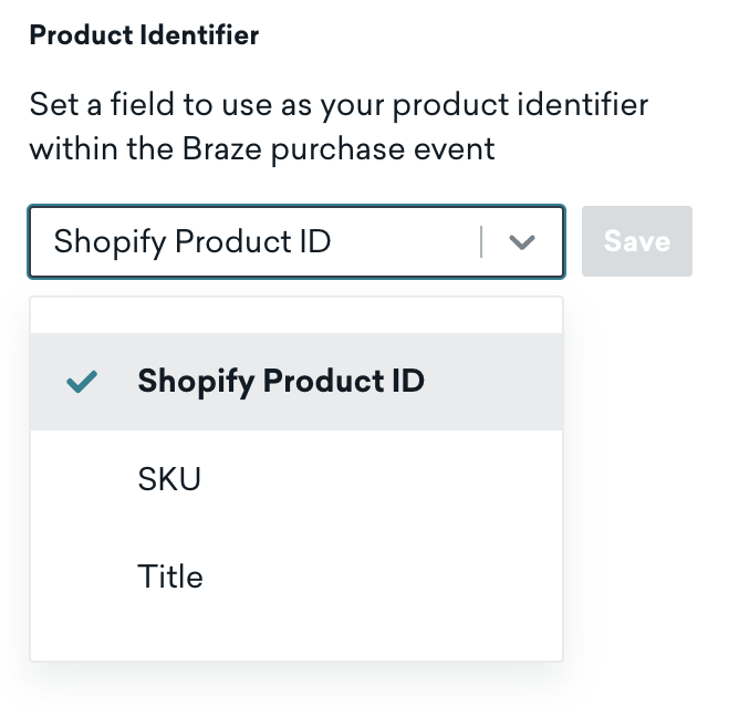 Option in Advanced Settings to specify a field to use as your product identifier within the Braze purchase event.