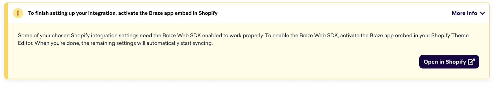 Banner that says to activate the Braze app embed in Shopify so that you can finish setting up your integration.
