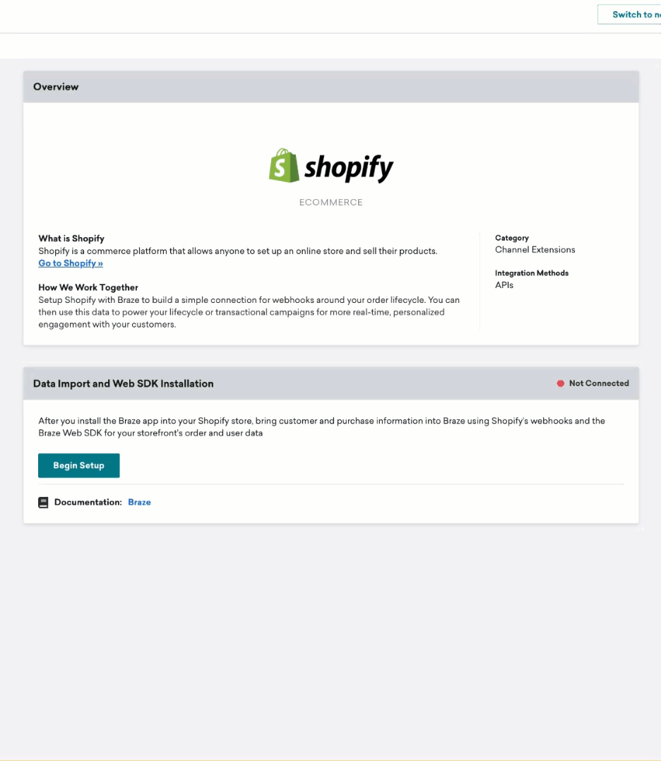 Workflow of setting up Shopify within Braze by entering the store name and navigating to Shopify to install the Braze app.