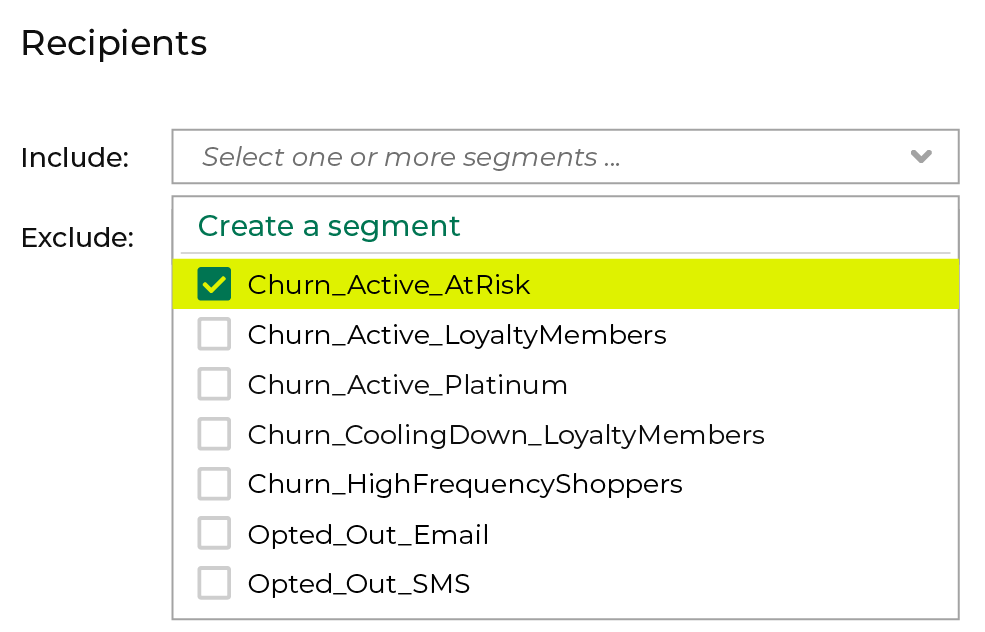 The dropdown field for segments to exclude from targeting.
