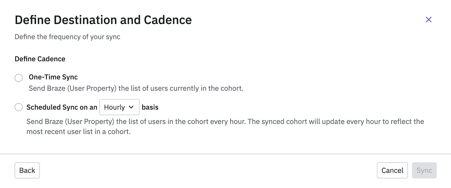 Define your cadence as a one-time sync or scheduled sync.