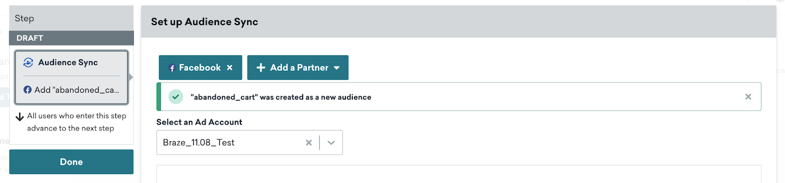 A success message that the "abandoned_cart" audience was created.