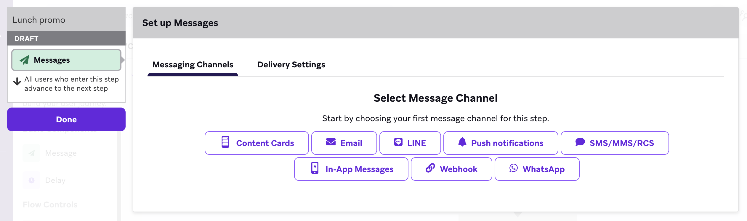 A list of available messaging channels to select for the Message step.