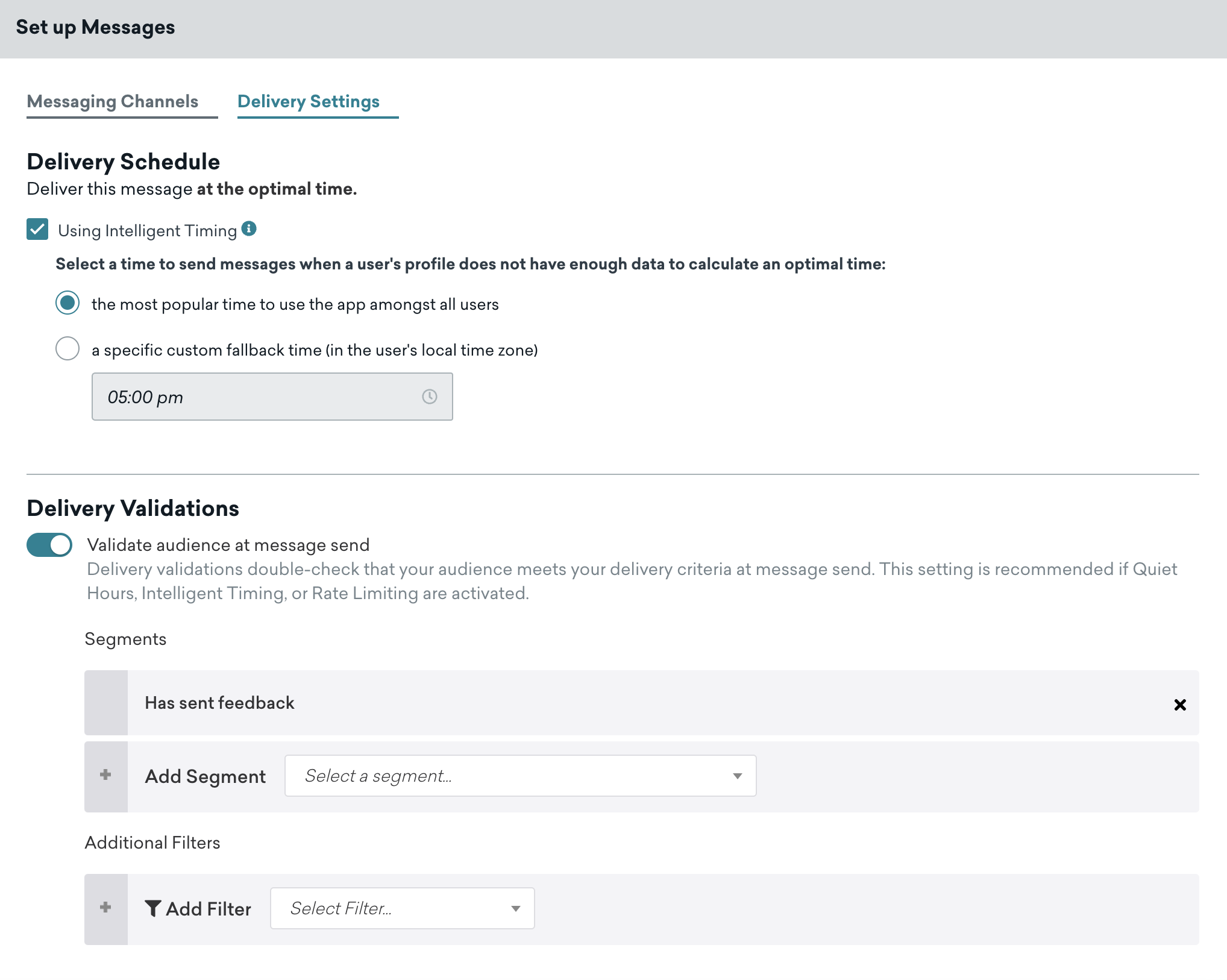 The Delivery Settings tab for Message component settings. Quiet Hours are enabled, and the checkbox for Using Intelligent Timing is selected to deliver the message at an optimal time. Delivery Validations are enabled to validate the audience at message send.