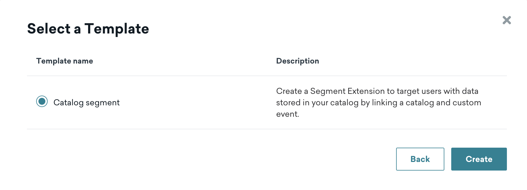 Modal with "Catalog segment" selected as the template to create.
