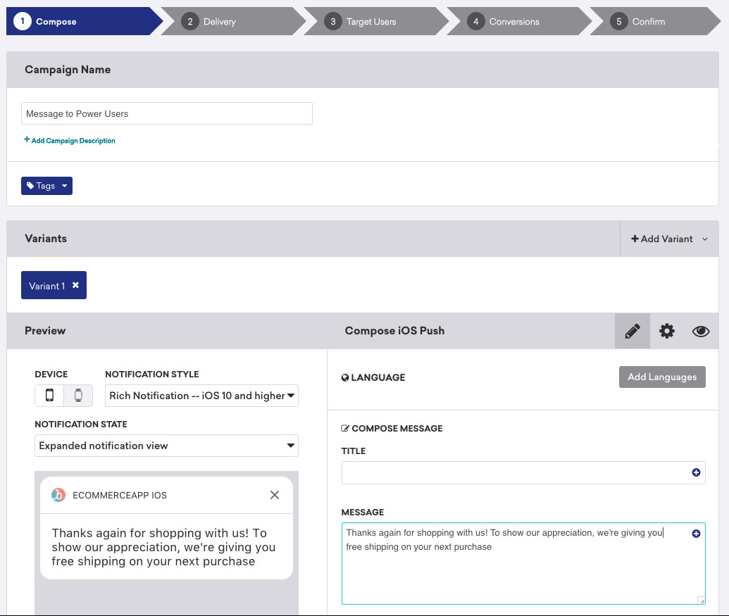 A campaign in the Compose step with an iOS rich notification that reads: "Thanks again for shopping with us! To show our appreciation, we're giving you free shipping on your next purchase".