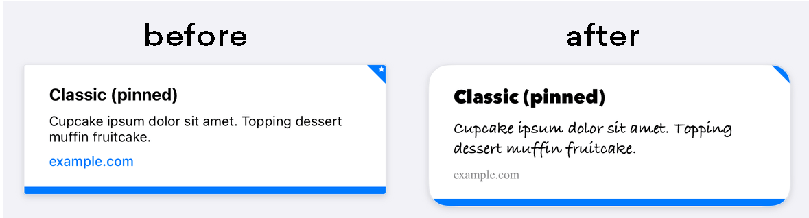Two content cards, one with the default font and square corners, and one with rounded corners and a curly font