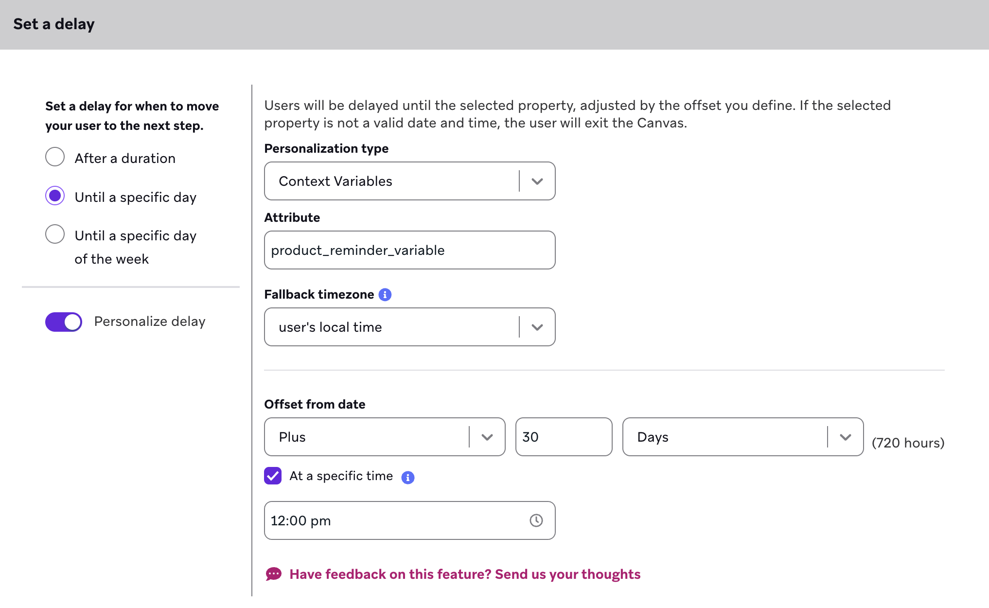 Example of using context variables with a Delay step to delay users based on the "product_reminder_interval".