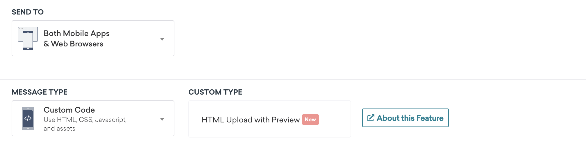 Creating an in-app message that sends to both Mobile and Web browsers where "Message Type" is Custom Code and "Custom Type" is HTML Upload with Preview.