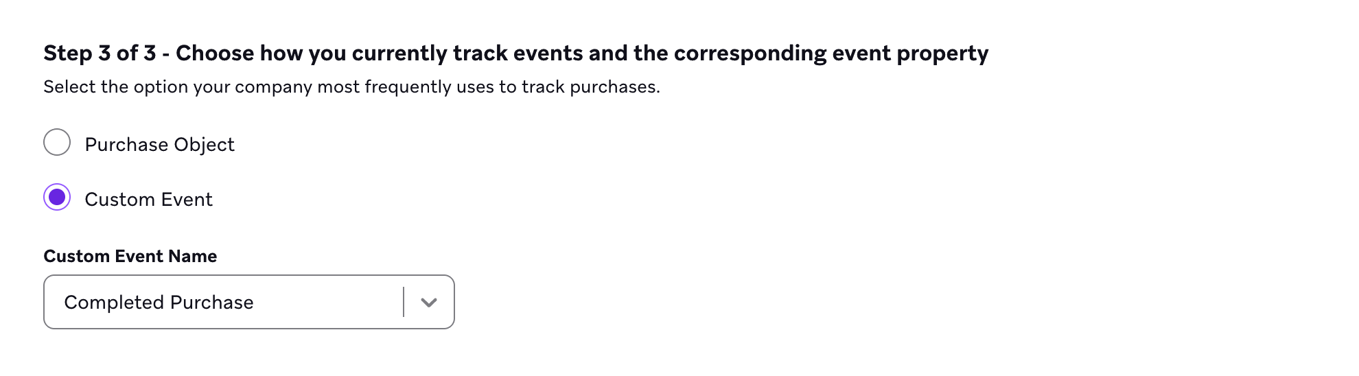 The "Completed Purchase" custom event selected as how events are currently tracked.
