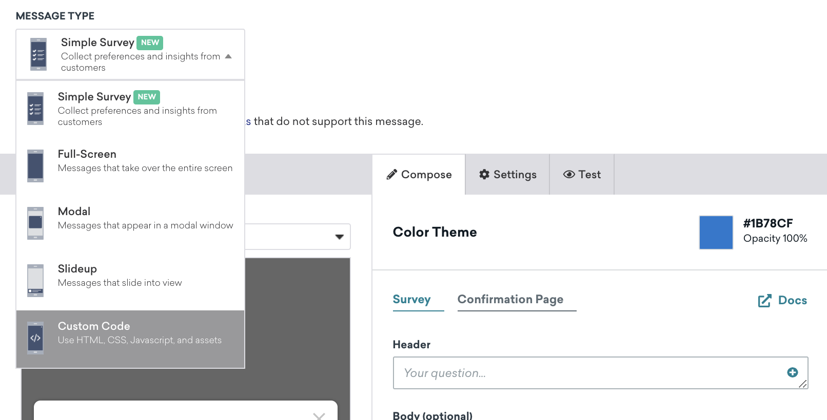 An image of what the dashboard looks like when selecting the "Custom Code" message type.