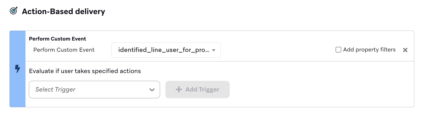 Action-based campaign that triggers when the LINE user is identified.