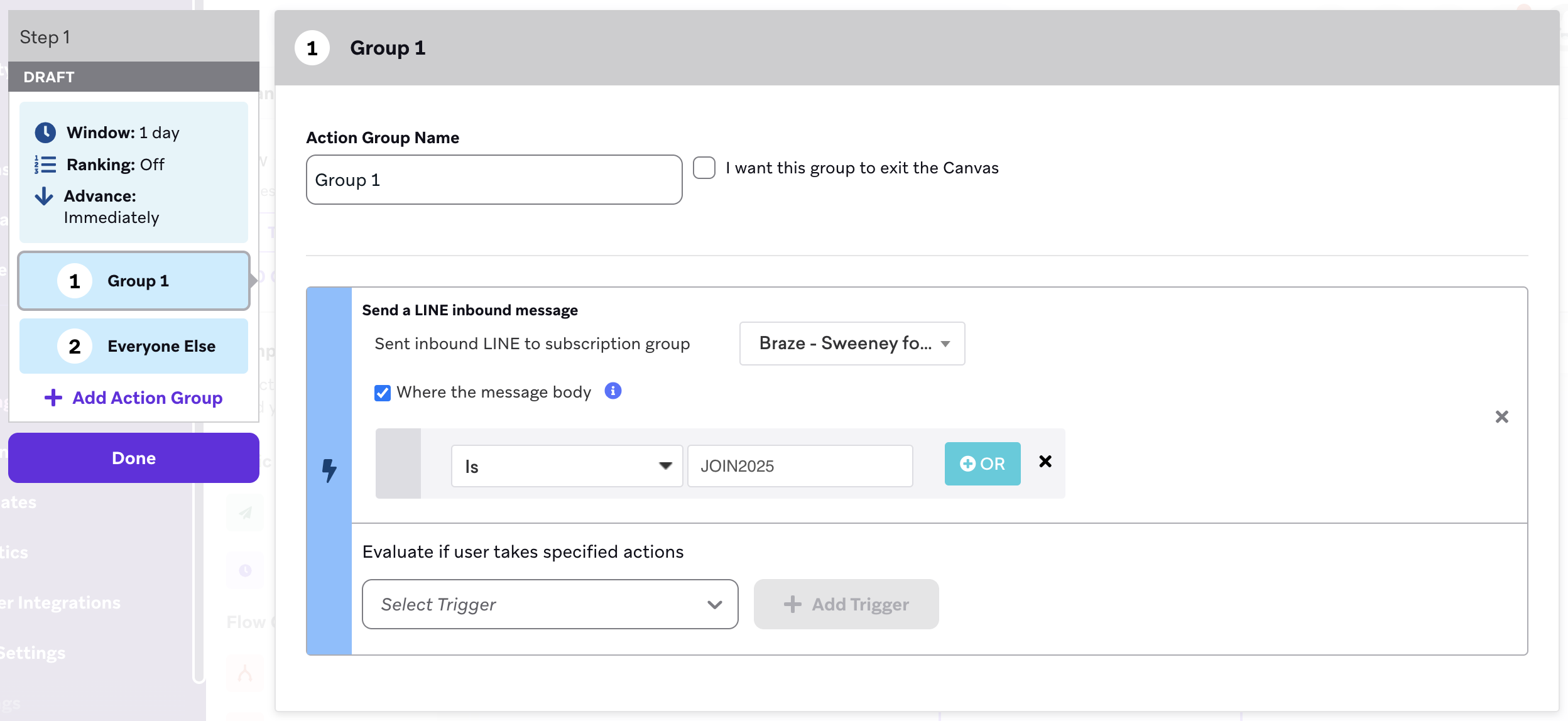 Action path with a trigger of "Send this campaign to users who sent inbound LINE to subscription group where the message body is" and a blank field.
