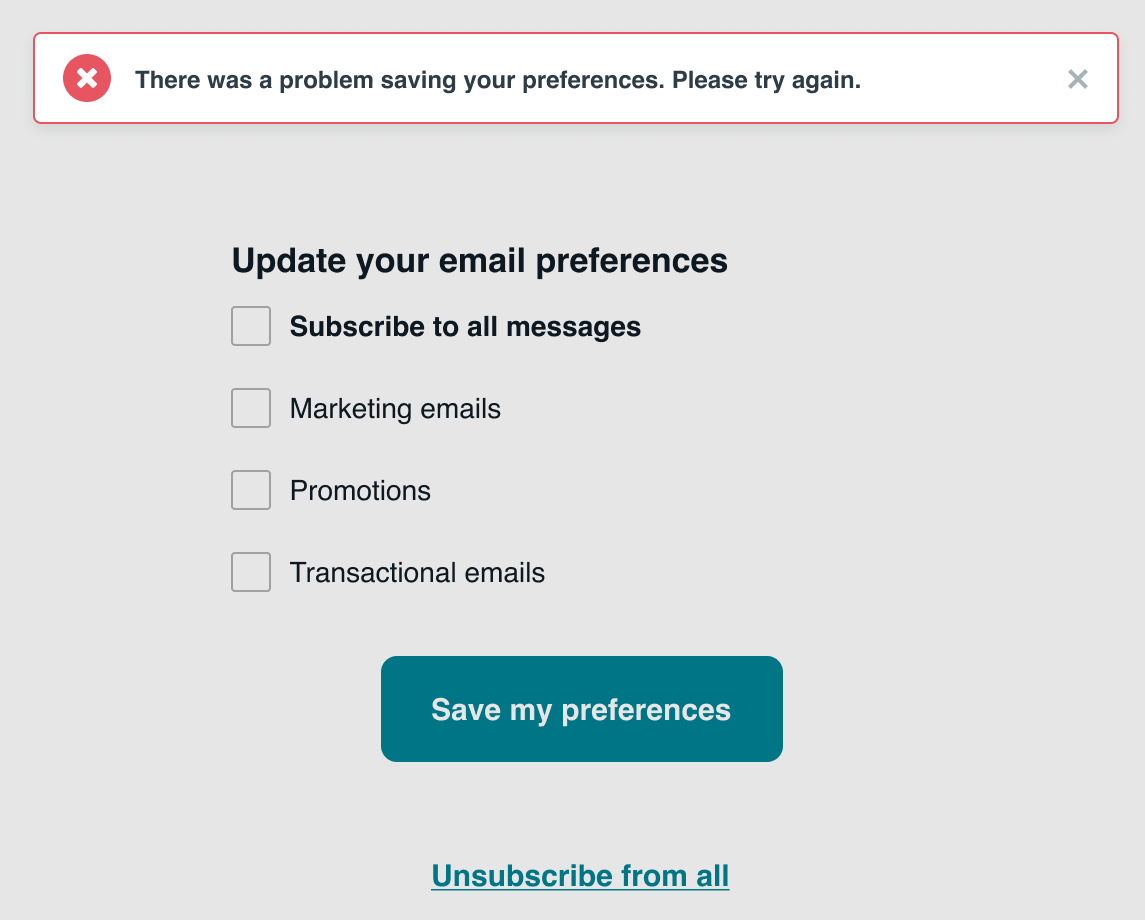 An error noting "There was a problem saving your preferences. Please try again."