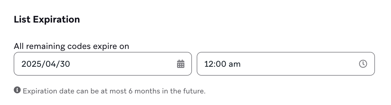 List expiration settings that all remaining codes will expire on April 30, 2025 at 12 am.