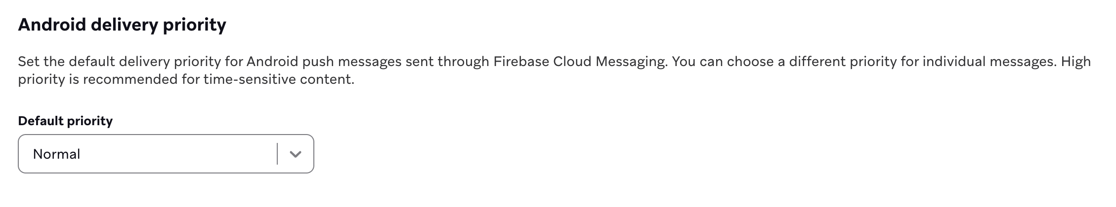 Android delivery priority settings.