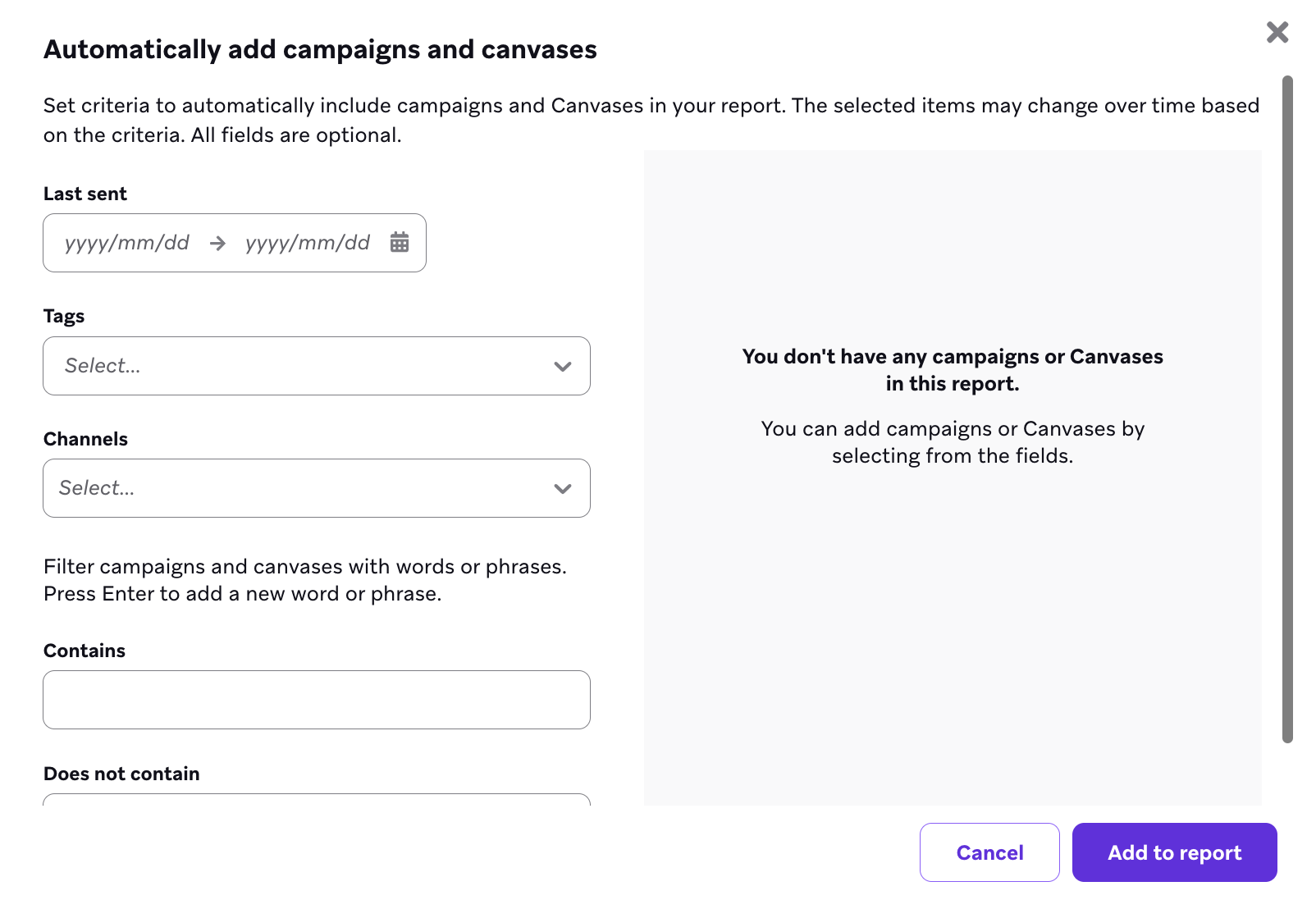 The "Automatically add campaigns and canvases" section with fields to set rules for which campaigns and Canvases should be added to the report.