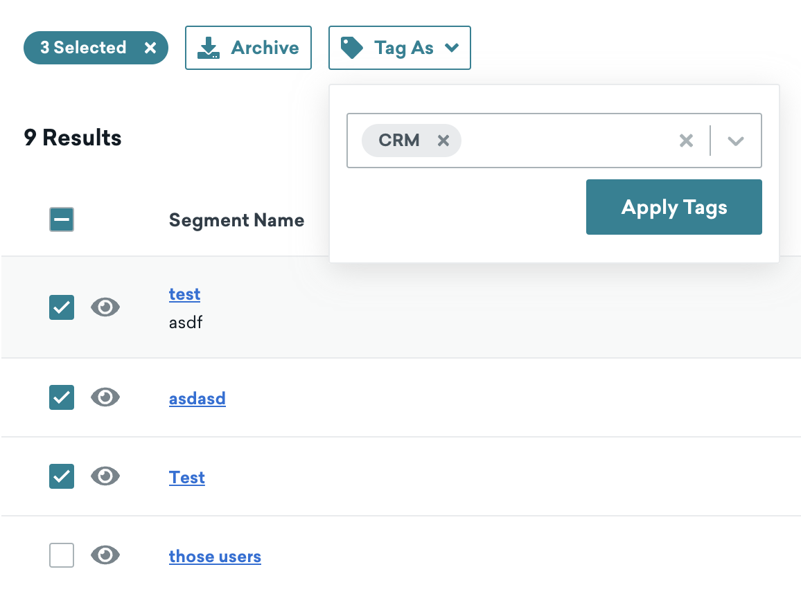 Multiple segments selected with "CRM" selected in the "Tag As" dropdown field.