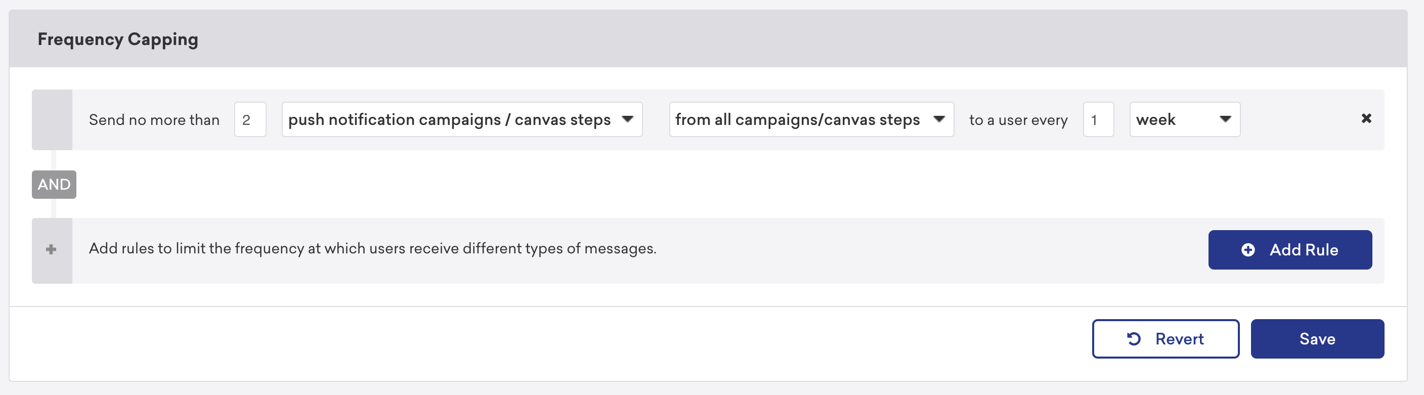 Frequency Capping section with the rule of sending no more than 2 push notification campaigns/Canvas steps from all campaigns/Canvas steps to a user every 1 week.