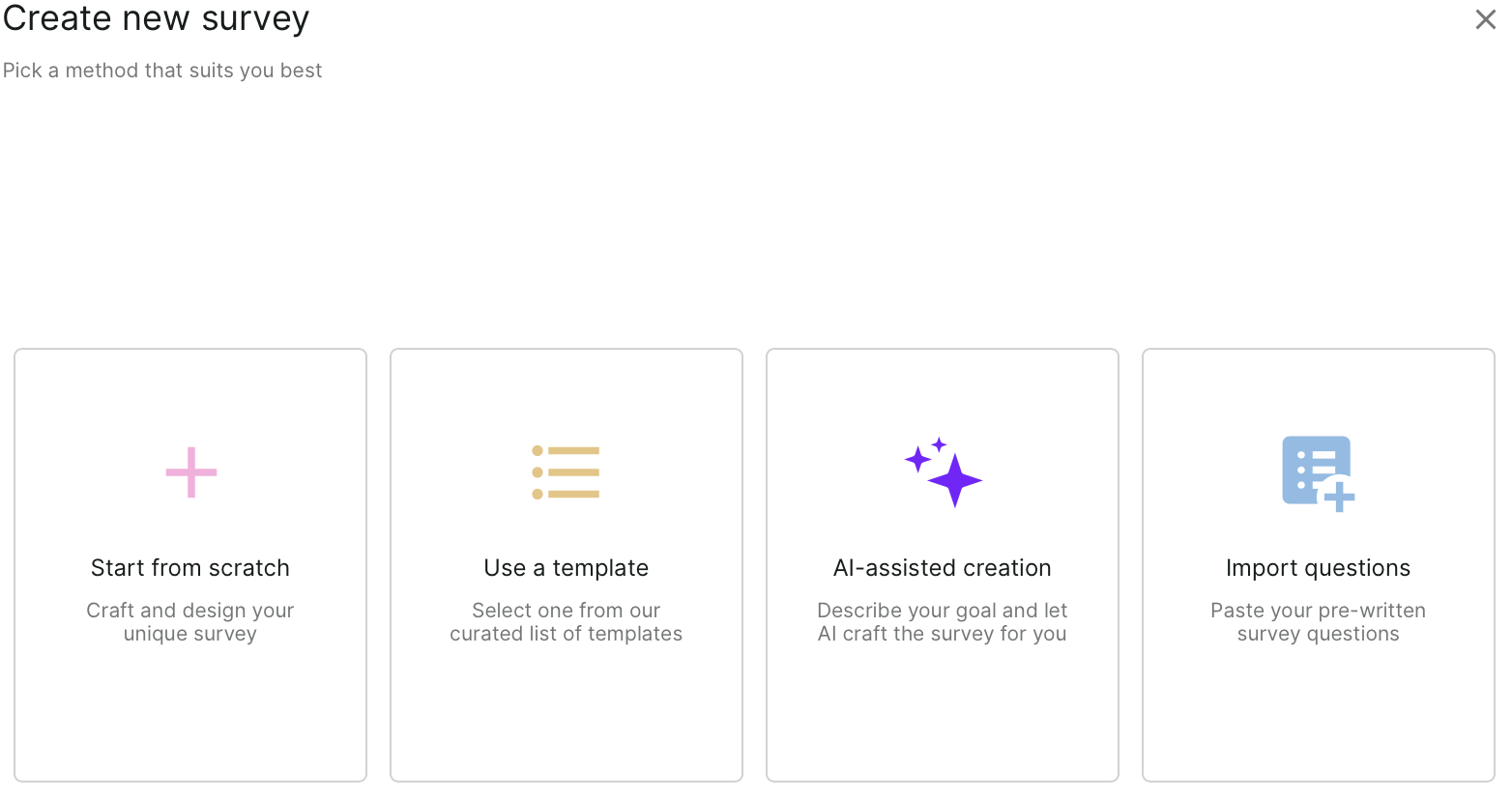 Four options to create a survey: start from scratch, use a template, AI-assisted creation, and import questions.