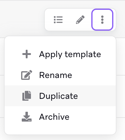 Dropdown menu with duplicate option.