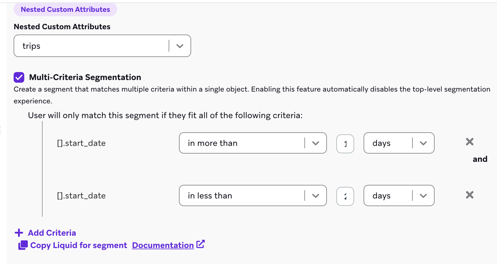 A nested custom attribute "trips" with criteria for a start date that is more than one day and less than two days.