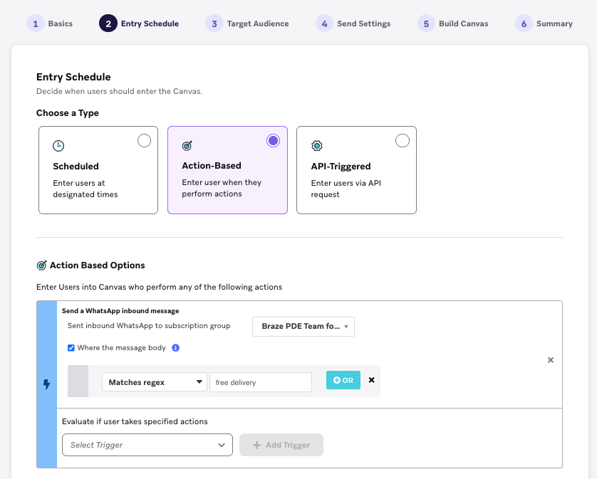 Entry schedule for an action-based Braze Canvas, with the trigger event of "Send a WhatsApp inbound message" and a message body that matches regex of "free delivery".
