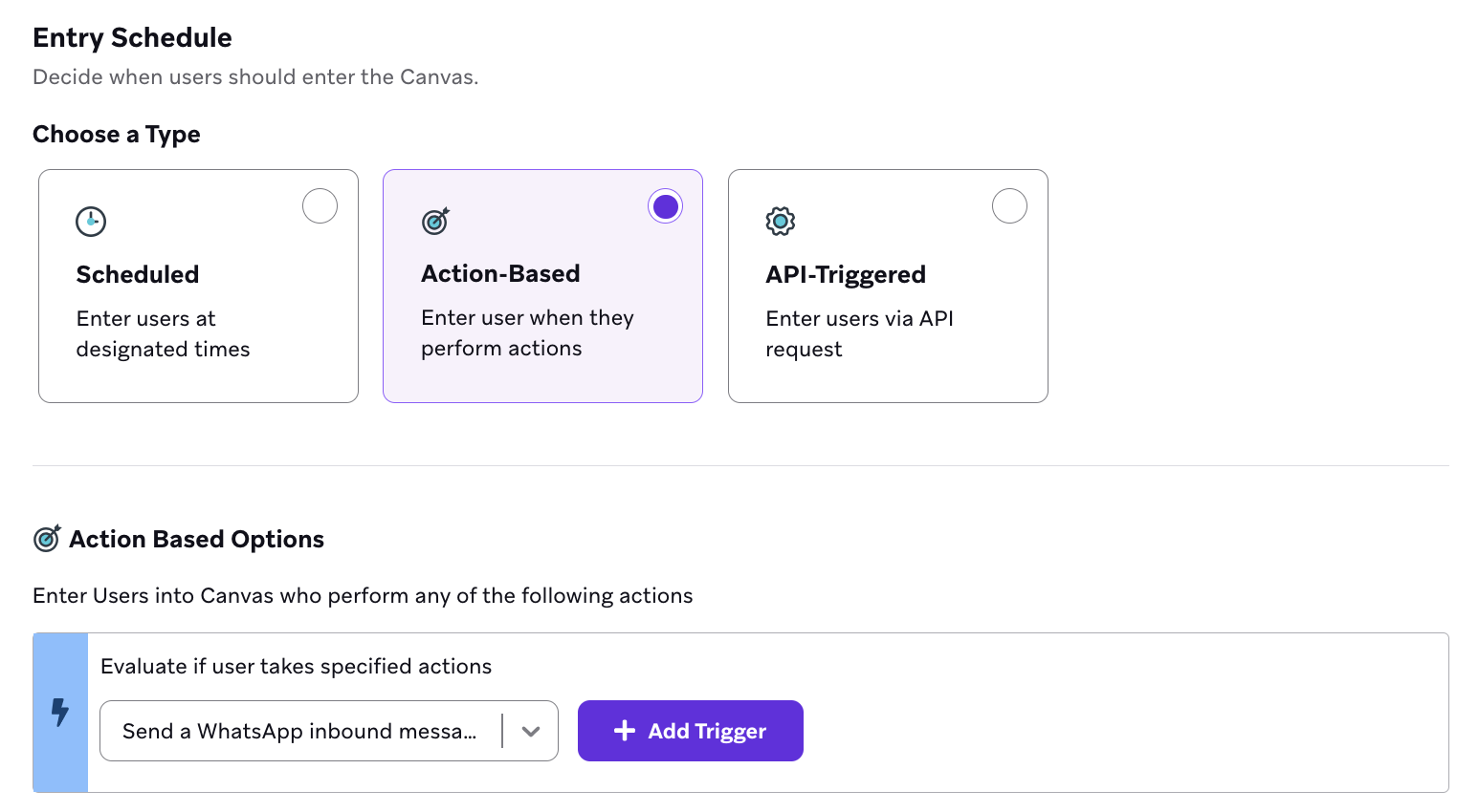 Action-based Canvas entry step that that enters users who send a WhatsApp inbound message.