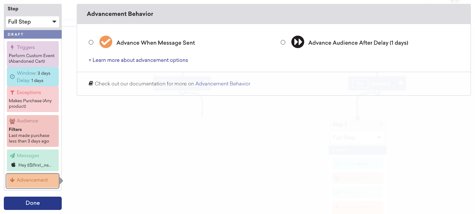 Advancement Behavior options for a Canvas Step with the option to advance the users when the message is sent or to advance the audience after a delay time of one day.